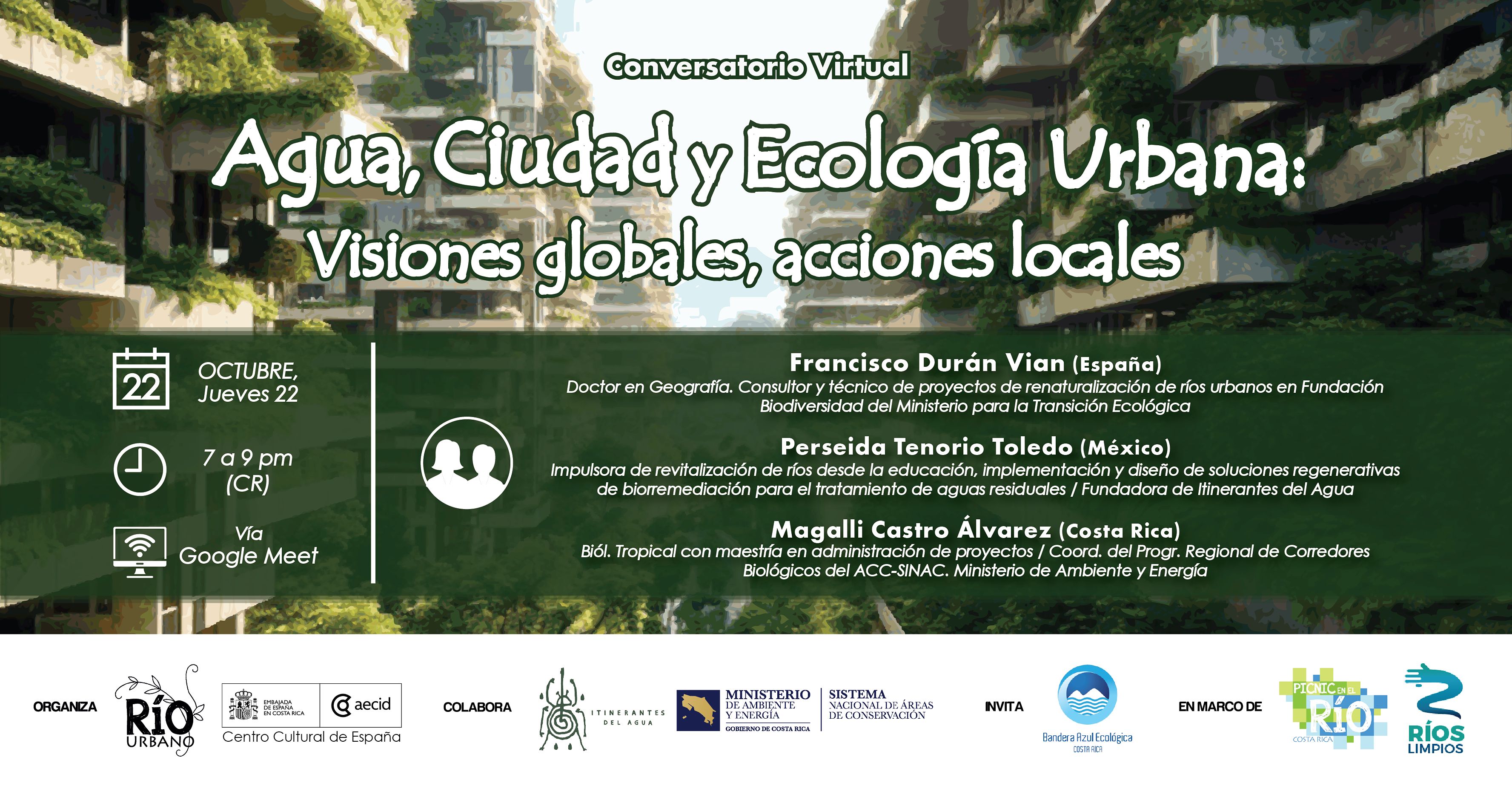 Agua, Ciudad y Ecología Urbana: Visiones globales, acciones locales